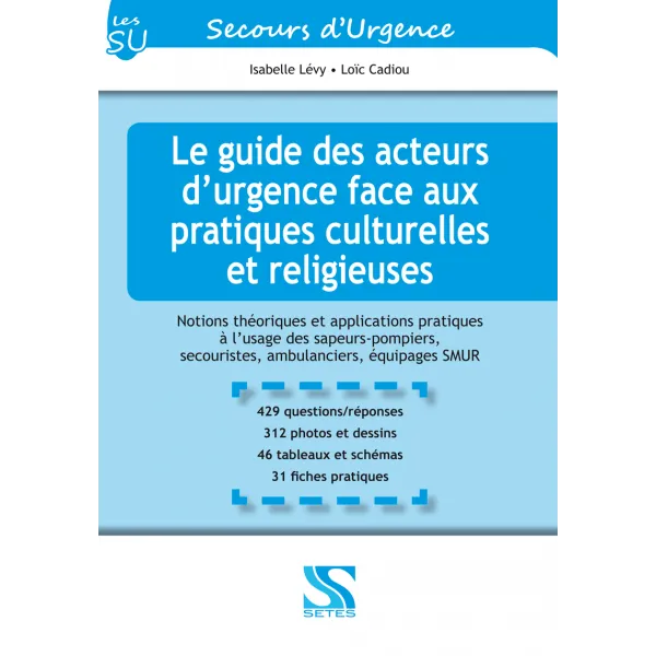Le guide des acteurs d’urgence face aux pratiques culturelles et religieuses